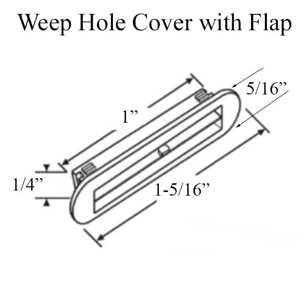 Weep Hole Cover w/ Flap Vinyl Windows, 5/16" x 1-5/16"