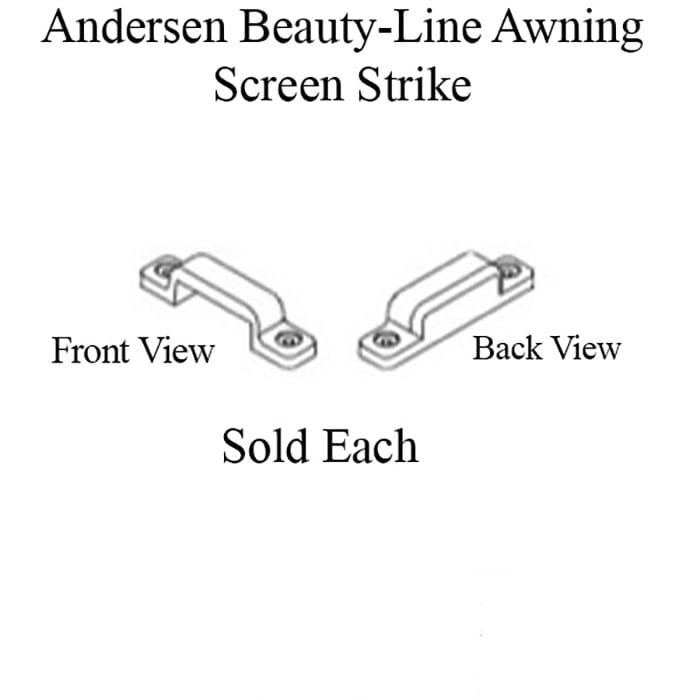 Andersen Beauty-Line Awning Screen Strike