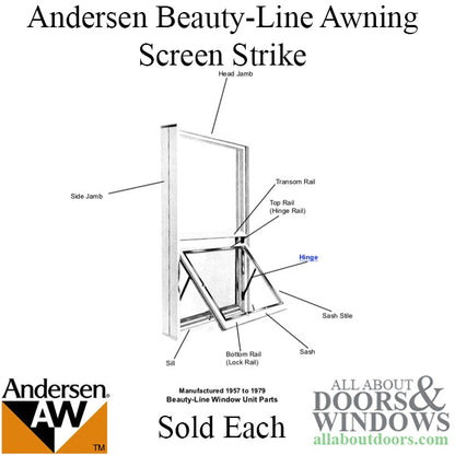 Andersen Beauty-Line Awning Screen Strike