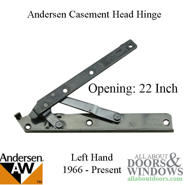 Andersen Enhanced Casement Straight Arm Head Hinge, Left Handed, 22 Inch