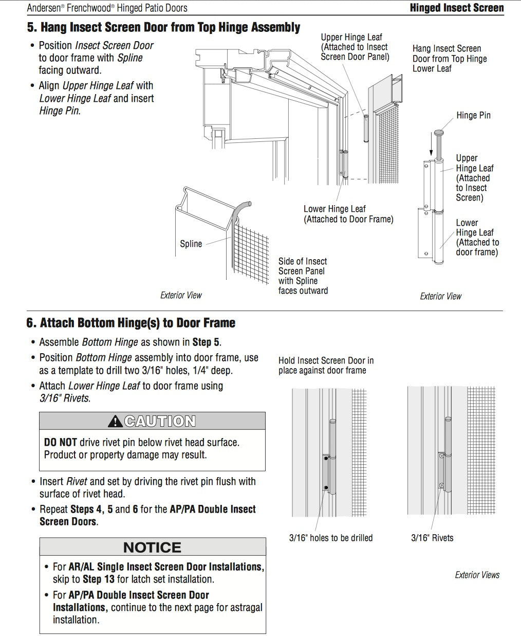 Andersen Leaf Hinges Upper and Lower Hinged Screen Door White