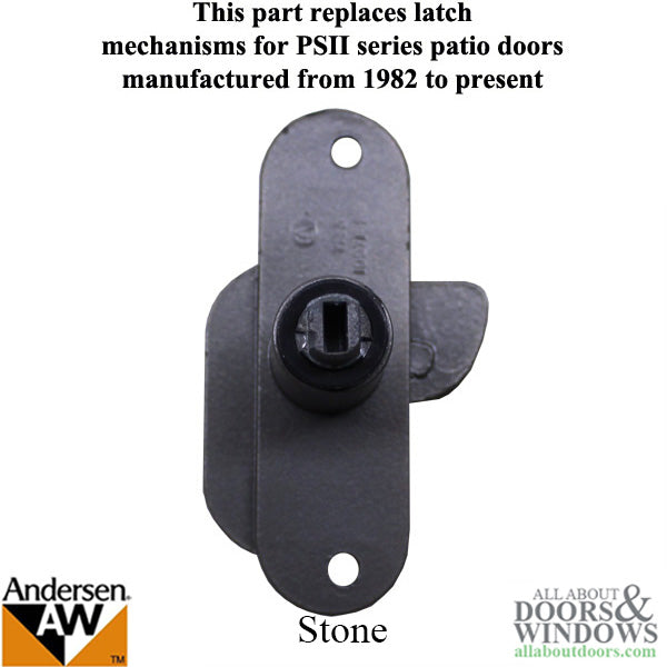 Andersen 3 panel door Latch Mechanism - Stone