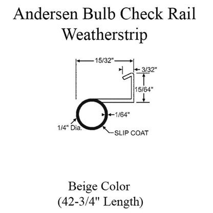 Bulb Weatherstrip, check rail, Andersen Double Hung Windows