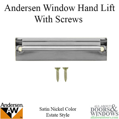 Andersen Tilt-Wash (DC) and Tilt-Wash (TW) Windows - Estate Hand Lifts w/ Screws - Satin Nickel