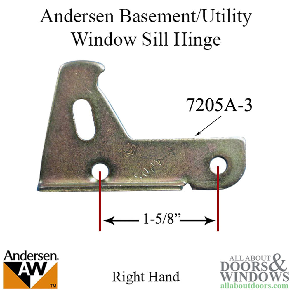 Sill Hinge - Right 7205-3, Andersen Basement/Utility Window